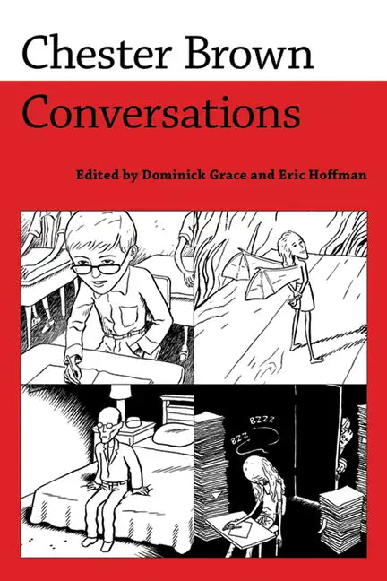 Chester Brown: Conversations - Paperback