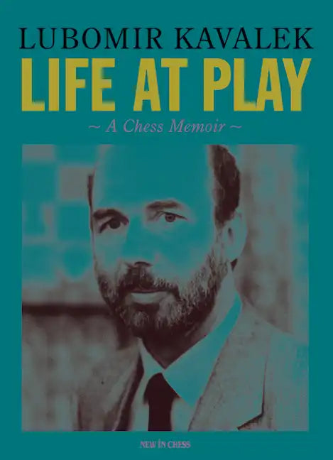Life at Play: A Chess Memoir - Hardcover