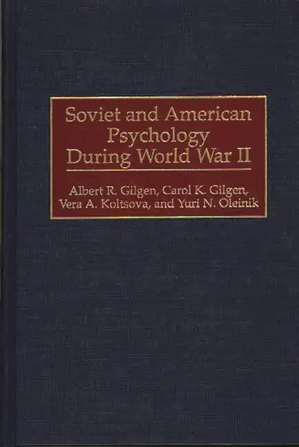 Soviet and American Psychology During World War II - Hardcover