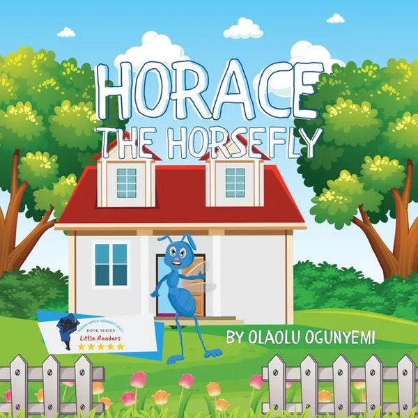 Horace the Horsefly - Paperback