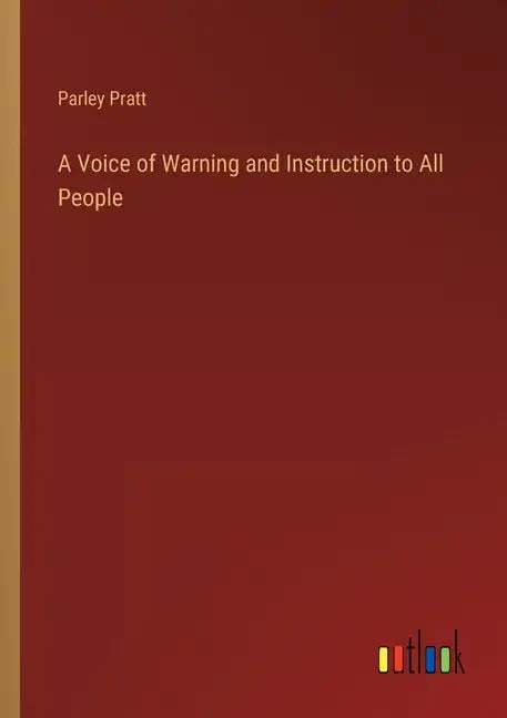 A Voice of Warning and Instruction to All People - Paperback