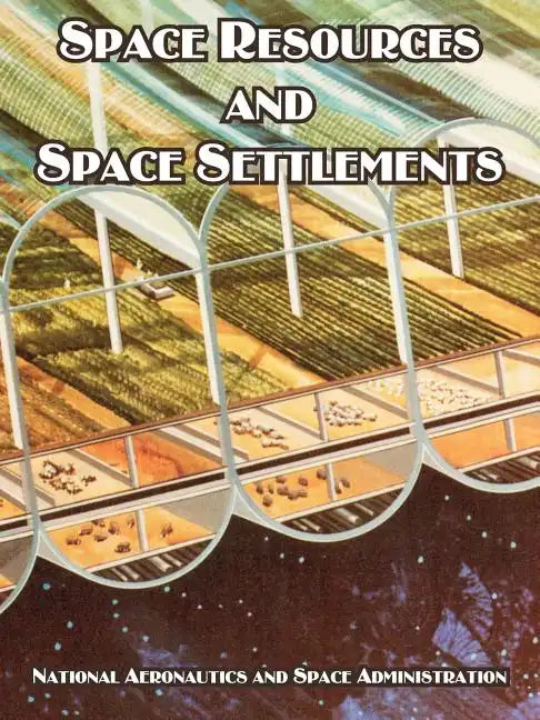 Space Resources and Space Settlements - Paperback