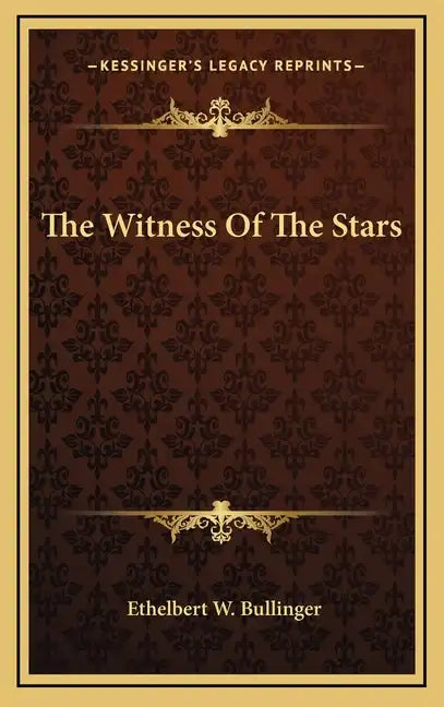The Witness of the Stars - Hardcover