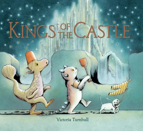 Kings of the Castle - Hardcover