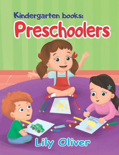 Kindergarten books: Preschoolers - Paperback