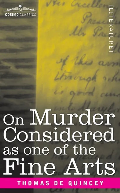 On Murder Considered as one of the Fine Arts - Paperback