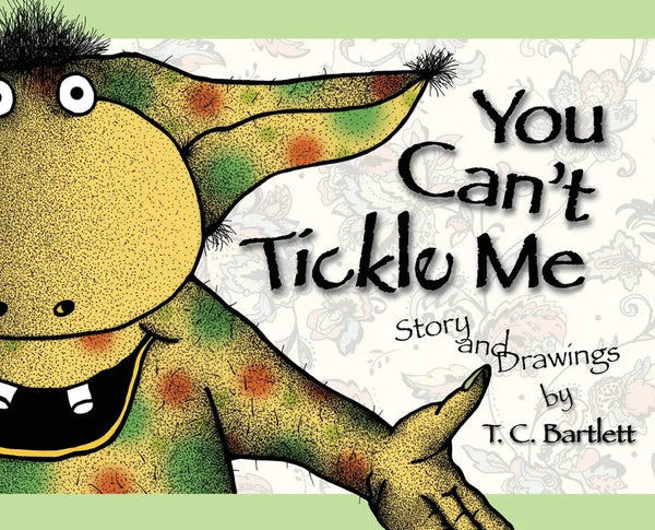 You Can't Tickle Me - Hardcover
