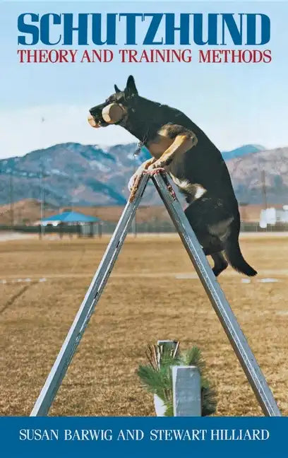 Schutzhund: Theory and Training Methods - Hardcover