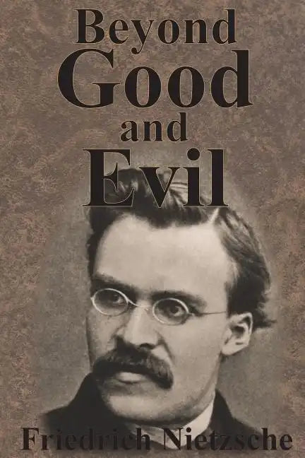 Beyond Good And Evil - Paperback