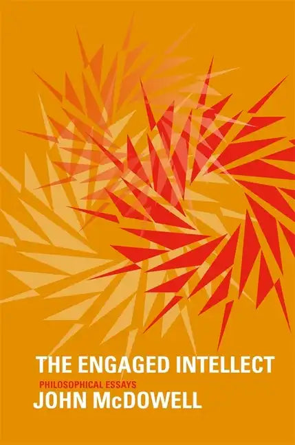 Engaged Intellect: Philosophical Essays - Paperback