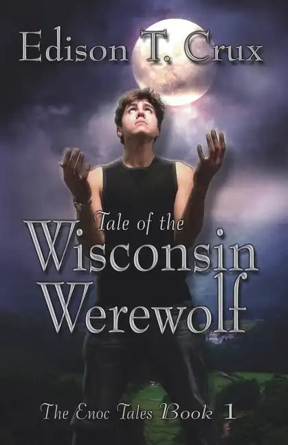 Tale of the Wisconsin Werewolf - Paperback