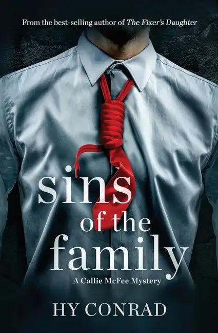 Sins of the Family: A Callie McFee Mystery - Paperback