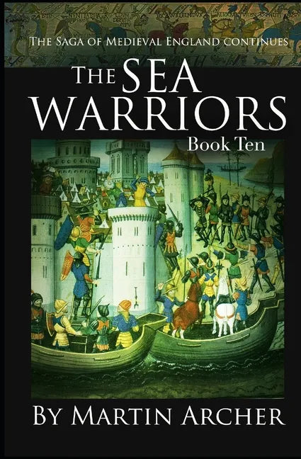 Sea Warriors: An Action-packed Saga of Medieval England - Paperback