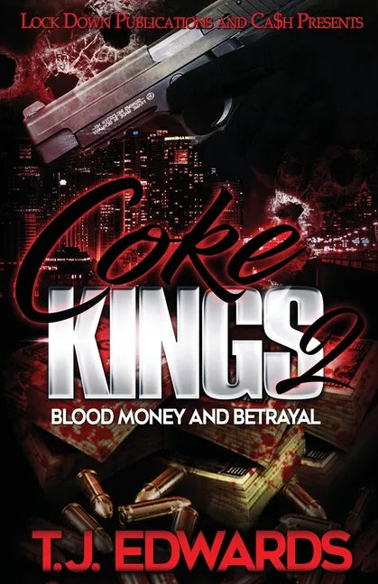 Coke Kings 2: Blood Money and Betrayal - Paperback