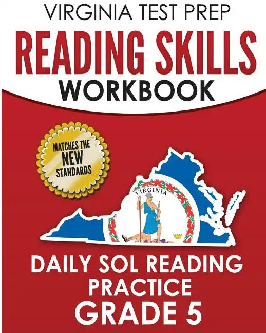 VIRGINIA TEST PREP Reading Skills Workbook Daily SOL Reading Practice Grade 5: Preparation for the SOL Reading Tests - Paperback