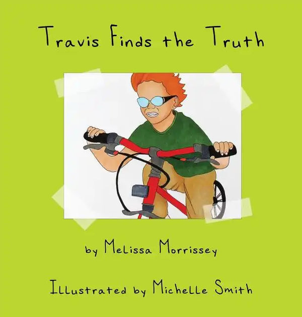 Travis Finds the Truth - Hardcover
