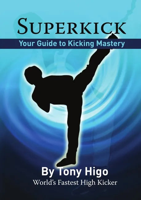Superkick - Paperback