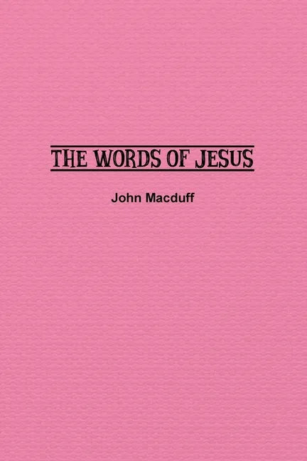 The Words of Jesus - Paperback