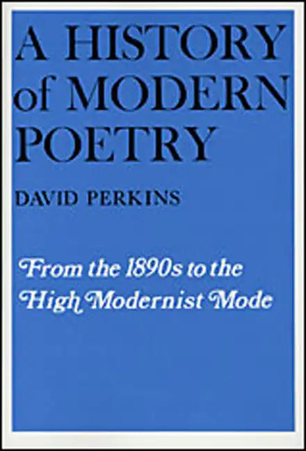 A History of Modern Poetry - Paperback