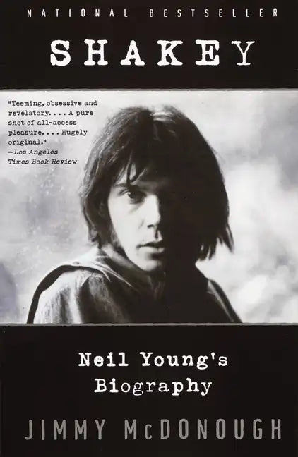 Shakey: Neil Young's Biography - Paperback