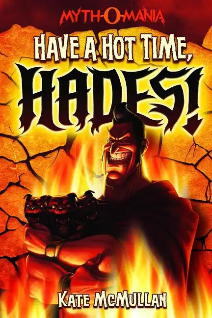 Have a Hot Time, Hades! - Paperback