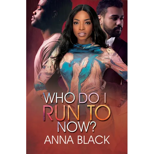 Who Do I Run to Now? - Paperback