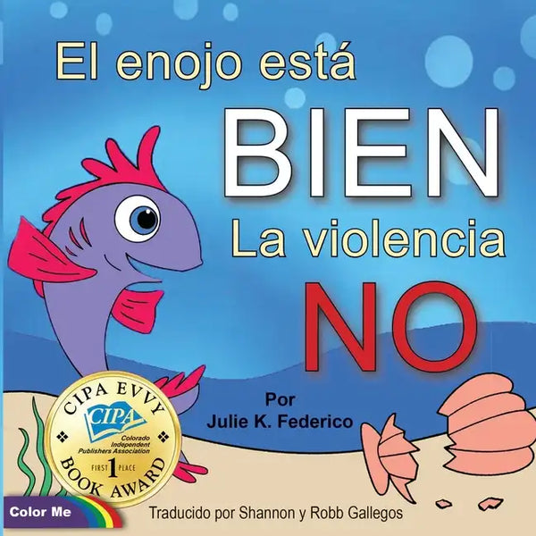 El enojo está BIEN La violencia NO - Paperback