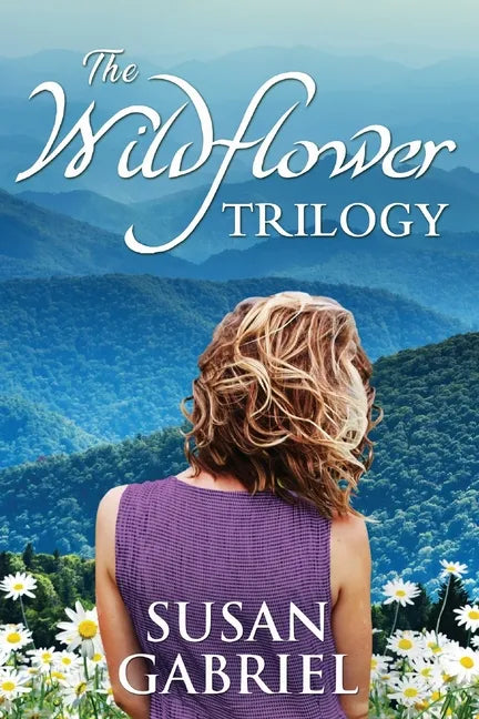 The Wildflower Trilogy: Southern Historical Fiction Box Set (3 books in one volume) - Paperback