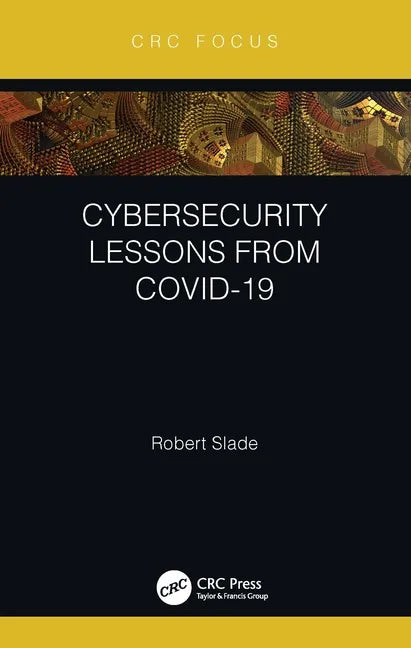 Cybersecurity Lessons from Covid-19 - Hardcover