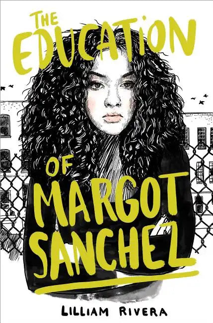 The Education of Margot Sanchez - Hardcover