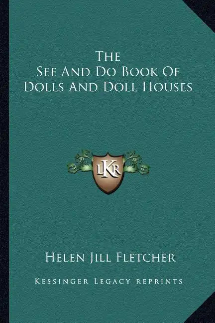 The See and Do Book of Dolls and Doll Houses - Paperback
