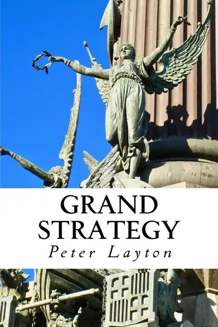Grand Strategy - Paperback