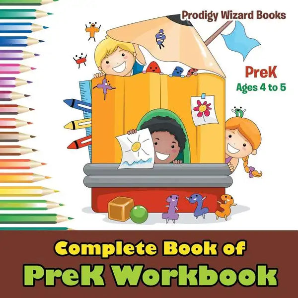 Complete Book of PreK Workbook PreK - Ages 4 to 5 - Paperback