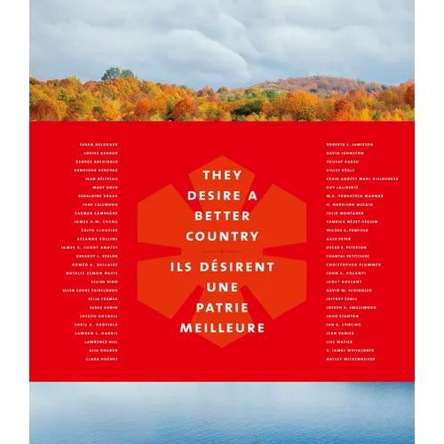 They Desire a Better Country/Ils D駸irent Une Patrie Meilleure - Hardcover