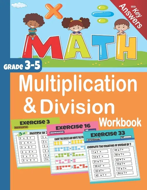 Multiplication & Division Workbook: Math Grade 3-5 with Key Answers - Paperback
