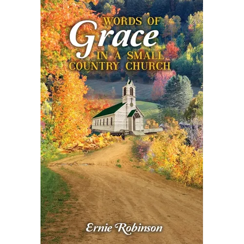 Words of Grace in a Small Country Church - Paperback