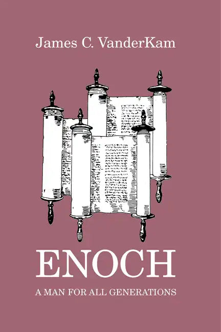 Enoch: A Man for All Generations - Paperback