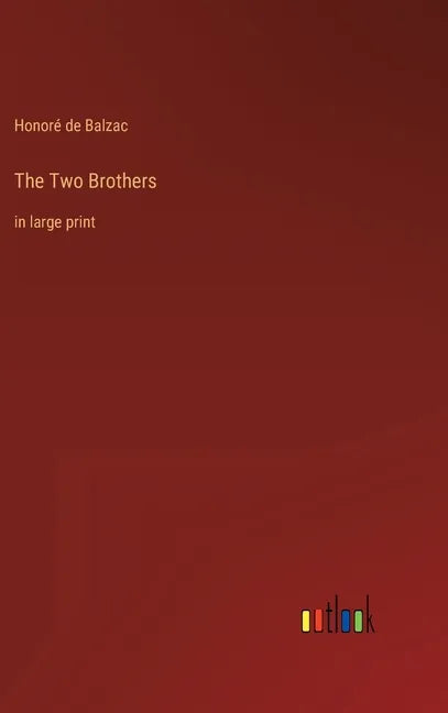 The Two Brothers: in large print - Hardcover