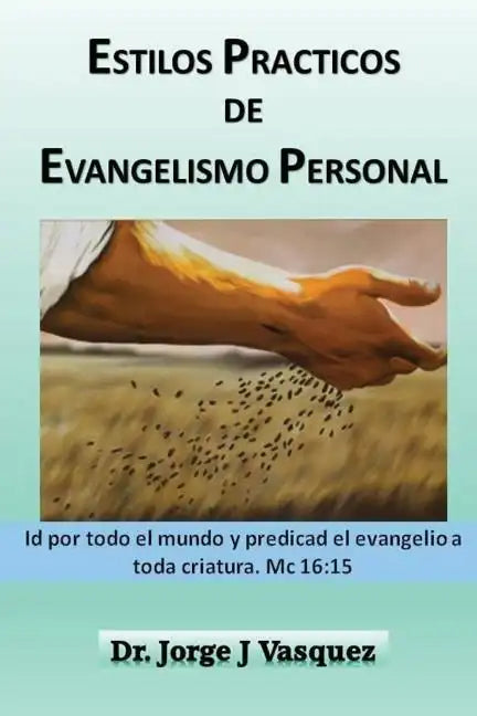 Estilos Practicos de Evangelismo Personal - Paperback