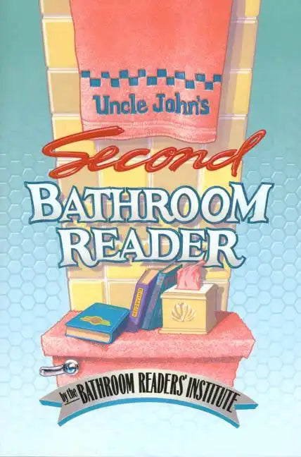 Uncle John's Second Bathroom Reader - Paperback