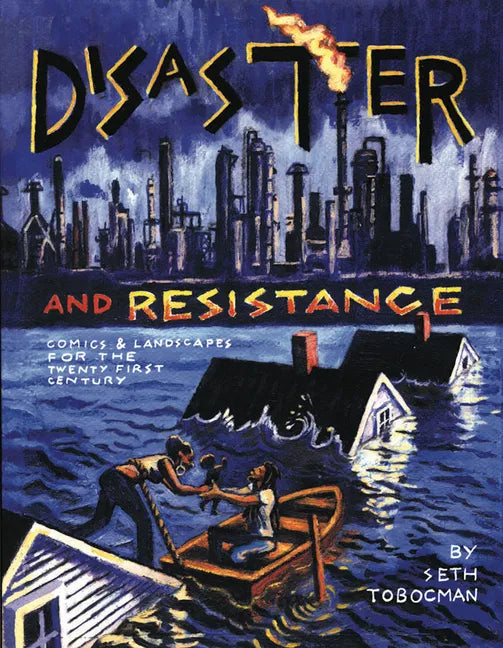 Disaster and Resistance: Comics and Landscapes for the 21st Century - Paperback