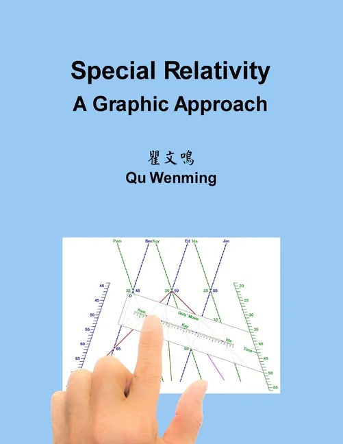 Special Relativity: A Graphic Approach - Paperback