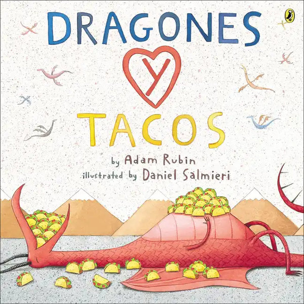Dragones y Tacos (Dragons and Tacos) - Hardcover