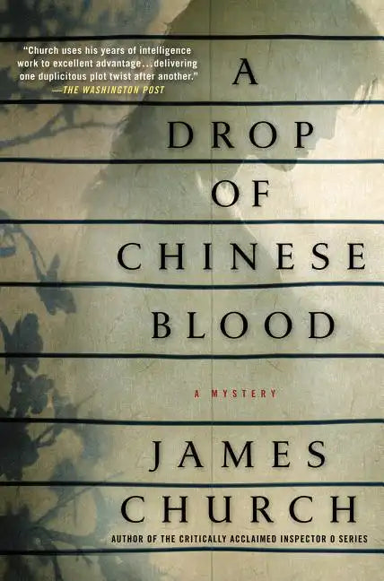 A Drop of Chinese Blood: A Mystery - Hardcover