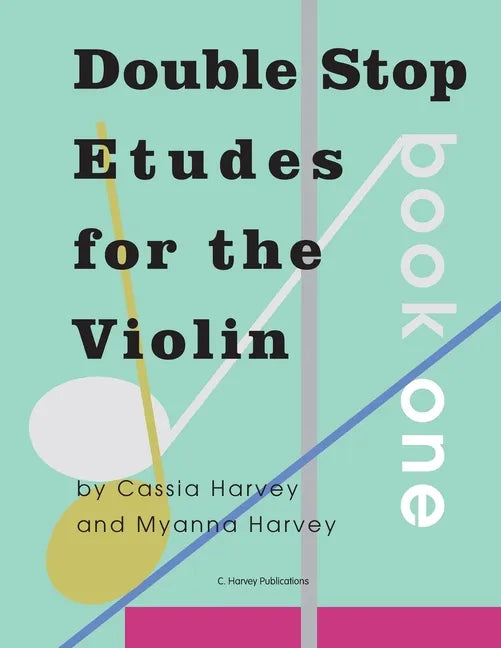 Double Stop Etudes for the Violin, Book One - Paperback