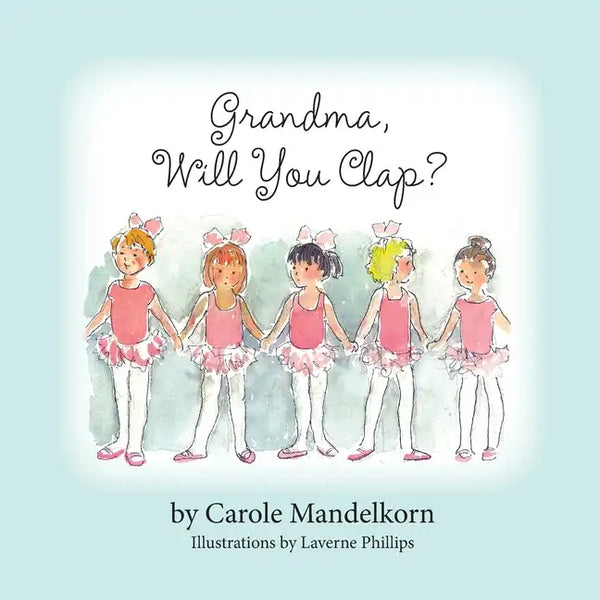Grandma, Will You Clap? - Paperback