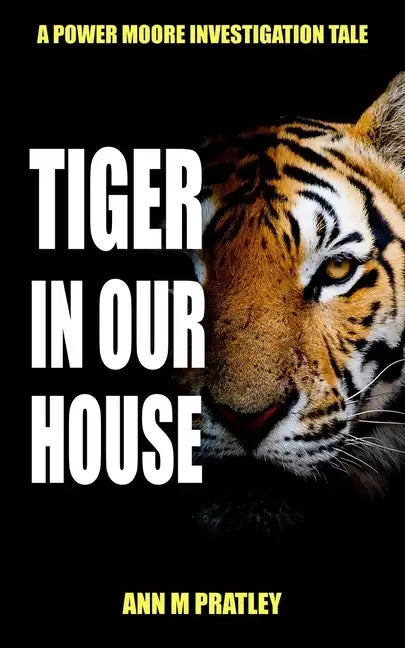 Tiger in Our House - Paperback