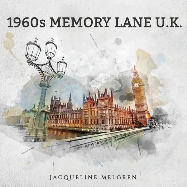 1960s Memory Lane U.K.: Reminiscence Picture Book for Seniors with Dementia, Alzheimer's Patients, and Parkinson's Disease - Paperback