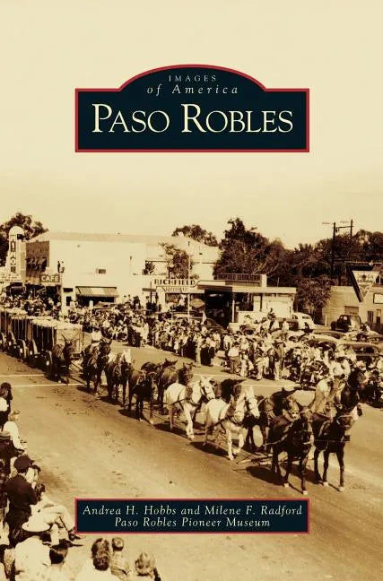 Paso Robles - Hardcover