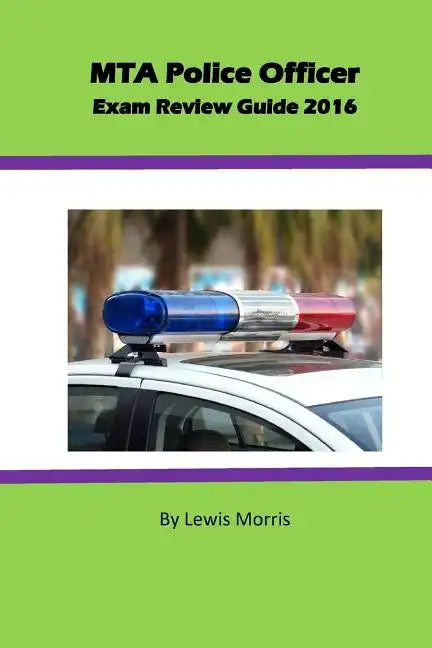 MTA Police Officer Exam Review Guide 2016 - Paperback